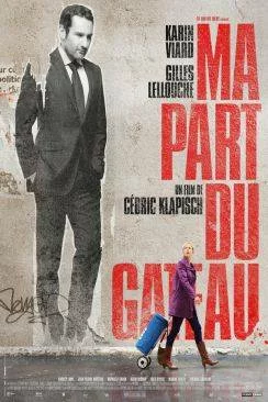 poster Ma part du gâteau