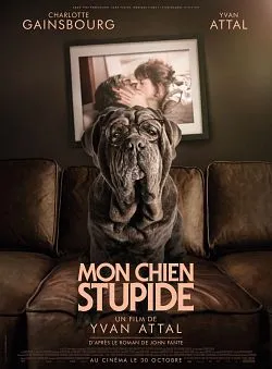 poster Mon chien Stupide