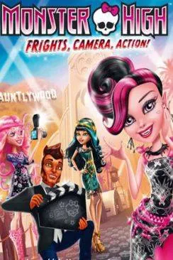 poster Monster High - Frisson, caméra, action !