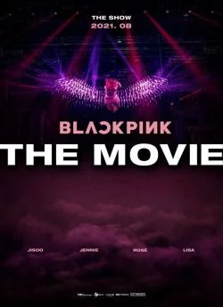 poster BLACKPINK: THE MOVIE (2021)