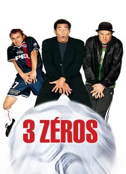 poster 3 Zéros