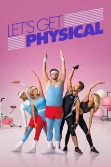 poster Let’s Get Physical - Saison 1